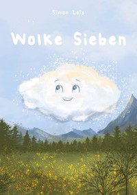 Wolke Sieben - Simon Leis - E-Book