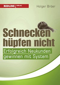 Schnecken hüpfen nicht - Holger Bröer - E-Book