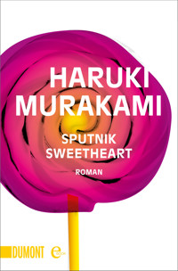 Sputnik Sweetheart - Haruki Murakami - E-Book