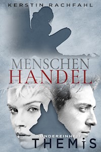 Menschenhandel - Kerstin Rachfahl - E-Book