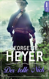 Der tolle Nick - Georgette Heyer - E-Book