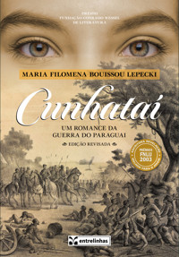 CUNHATAÍ - Maria Filomena Bouissou Lepecki - E-Book
