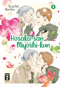 Hosaka-san und Miyoshi-kun 02 - Scarlet Beriko - E-Book