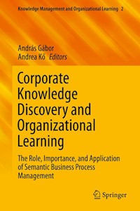 Corporate Knowledge Discovery and Organizational Learning -  - E-Book