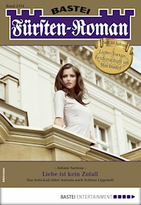 Fürsten-Roman 2574 - Juliane Sartena - E-Book