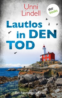Lautlos in den Tod - Unni Lindell - E-Book