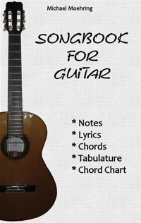 Songbook for Guitar - Michael Möhring - E-Book
