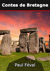 Contes de Bretagne - Paul Féval - E-Book
