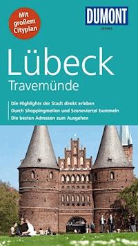 DuMont direkt Reiseführer Lübeck, Travemünde - Nicoletta Adams - E-Book