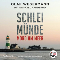 Schleimünde - Schlei-Krimi, Band 1 (Ungekürzt) - Olaf Wegermann - Hörbuch
