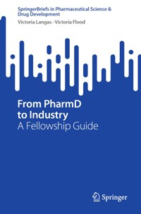From PharmD to Industry - Victoria Langas - E-Book