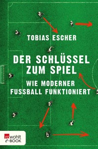 Der Schlüssel zum Spiel - Tobias Escher - E-Book