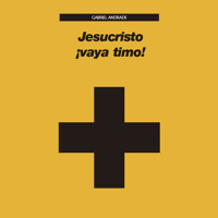 Jesucristo ¡vaya timo! - Gabriel Andrade - Hörbuch
