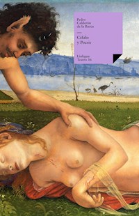 Céfalo y Pocris - Pedro Calderón de la Barca - E-Book