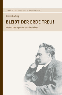 Bleibt der Erde treu! - Reiner Ruffing - E-Book