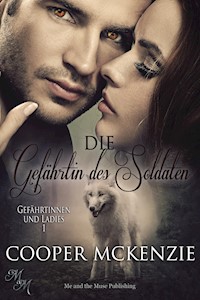 Die Gefährtin des Soldaten - Cooper McKenzie - E-Book