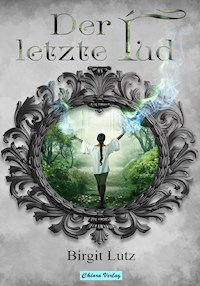 Der letzte Íud - Birgit Lutz - E-Book