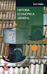 Historia económica general - Max Weber - E-Book