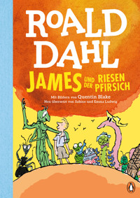 James und der Riesenpfirsich - Roald Dahl - E-Book