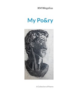 My Po&ry - KM Wegelius - E-Book