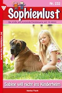 Sabine will nicht ins Kinderheim - Marisa Frank - E-Book