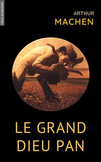 Le Grand Dieu Pan - Arthur Machen - E-Book