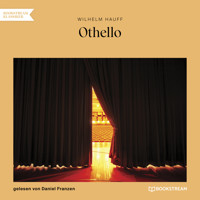 Othello (Ungekürzt) - Wilhelm Hauff - Hörbuch