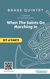 When The Saints Go Marching In - brass quintet (set of parts) - Brass Series Glissato - E-Book
