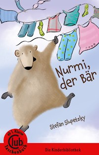 Nurmi, der Bär - Stefan Slupetzky - E-Book