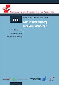 Vom Studentenberg zum Schuldenberg? -  - E-Book