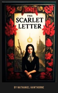 The Scarlet Letter - Nathaniel Hawthorne - E-Book + Hörbuch