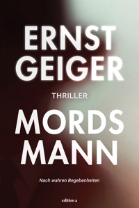 Mordsmann - Ernst Geiger - E-Book