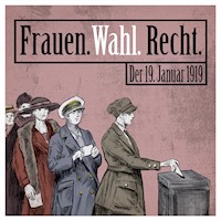 Frauen. Wahl. Recht. -  - Hörbuch