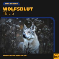 Wolfsblut (Teil 5) - Jack London - Hörbuch