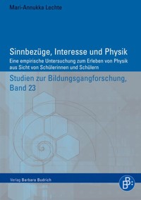 Sinnbezüge, Interesse und Physik - Mari-Annukka Lechte - E-Book