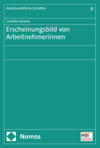Erscheinungsbild von Arbeitnehmerinnen - Caroline Lasserre - E-Book