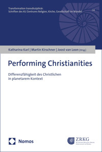 Performing Christianities -  - kostenlos E-Book