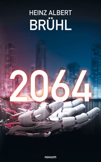 2064 - Heinz Albert Brühl - E-Book