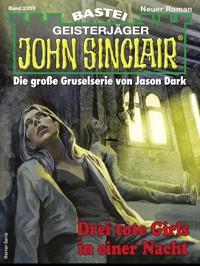 John Sinclair 2359 - Jason Dark - E-Book