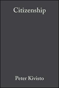 Citizenship - Peter Kivisto - E-Book