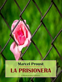 La prisionera - Marcel Proust - E-Book