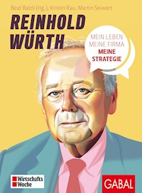 Reinhold Würth - Kristin Rau - E-Book