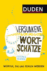 Versunkene Wortschätze -  - E-Book