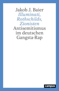 Illuminati, Rothschilds, Zionisten - Jakob J. Baier - kostenlos E-Book