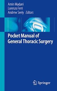 Pocket Manual of General Thoracic Surgery -  - E-Book