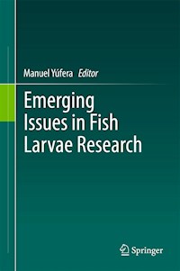 Emerging Issues in Fish Larvae Research -  - E-Book