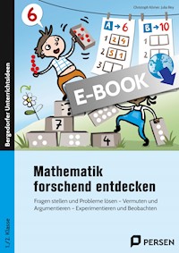 Mathematik forschend entdecken - 1./2. Klasse - Christoph Körner - E-Book