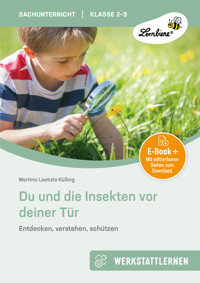 Du und die Insekten vor deiner Tür - Martina Külling - E-Book