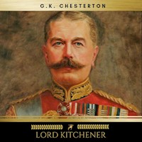 Lord Kitchener - G.K. Chesterton - Hörbuch