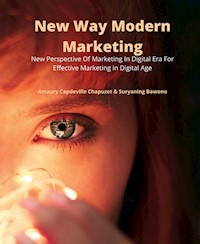 New Way Modern Marketing - Amaury Capdeville Chapuzet - E-Book